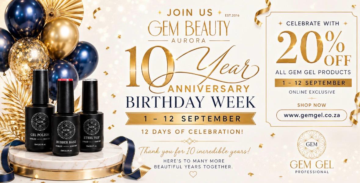 Gem Gel 10th Anniversary